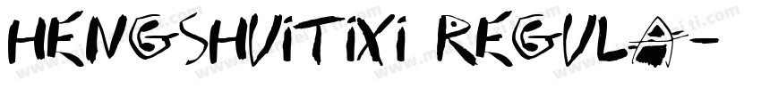 hengshuitixi regula字体转换